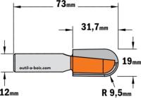 Fraise à gorge CMT - Rayon 9,5 mm - Queue de 12 mm