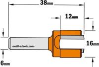Fraise à Défoncer Carbure CMT - Diamètre 16 mm - Hauteur 12 mm - Queue de 6 mm