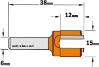 Fraise à Défoncer Carbure CMT - Diamètre 15 mm - Hauteur 12 mm - Queue de 6 mm