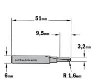 Fraise à gorge CMT - Rayon 1,6 mm - Queue de 6 mm