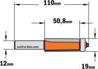 Fraise à Affleurer CMT - Diamètre 19 mm -  Hauteur 50.8 mm - Queue de 12 mm avec roulement