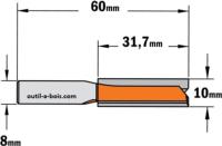 Fraise à Défoncer Carbure CMT - Diamètre 10 mm -  Hauteur 31.7 mm - Queue de 8 mm